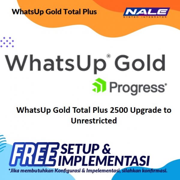 WhatsUp Gold Total Plus 2500 Upgrade to Unrestricted